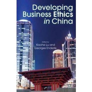 Developing Business Ethics in China