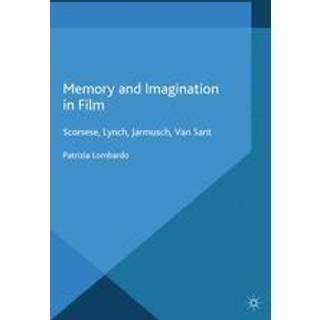 Memory and Imagination in Film