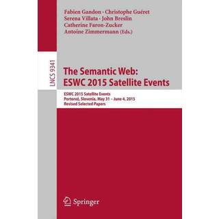 The Semantic Web: ESWC 2015 Satellite Events