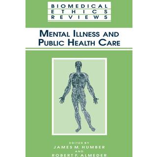 Mental Illness and Public Health Care