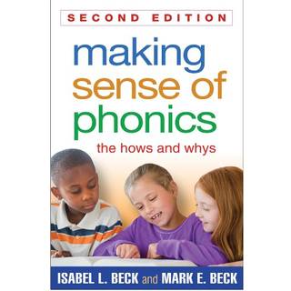 Making Sense of Phonics, Second Edition