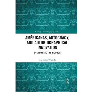 Americanas, Autocracy, and Autobiographical Innovation