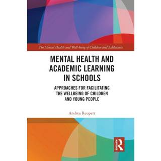 Mental Health and Academic Learning in Schools