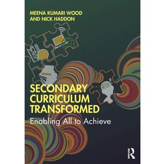 Secondary Curriculum Transformed