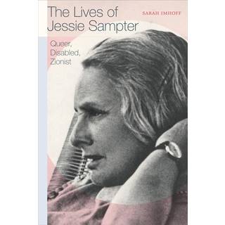 The Lives of Jessie Sampter