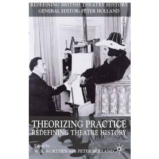 Theorizing Practice
