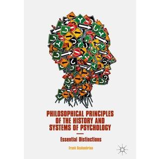 Philosophical Principles of the History and Systems of Psychology