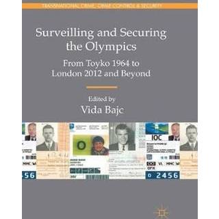 Surveilling and Securing the Olympics