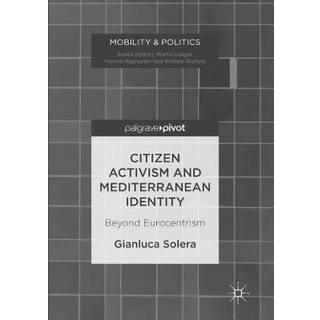 Citizen Activism and Mediterranean Identity