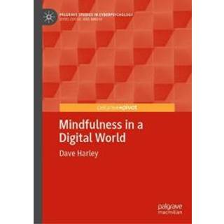 Mindfulness in a Digital World