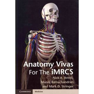 Anatomy Vivas for the Intercollegiate MRCS