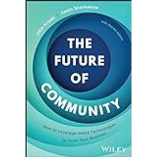 The Future of Community