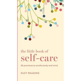 The Little Book of Self-care
