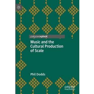 Music and the Cultural Production of Scale