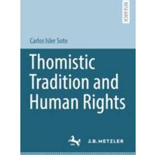 Thomistic Tradition and Human Rights