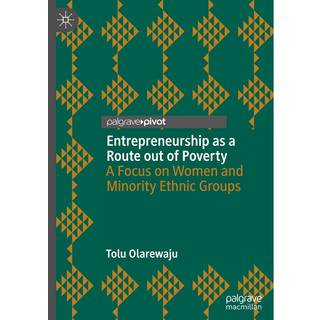 Entrepreneurship as a Route out of Poverty