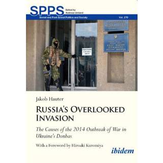 Russia's Overlooked Invasion