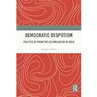 Democratic Despotism