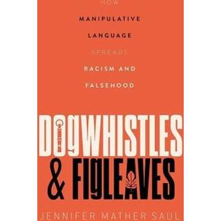 Dogwhistles and Figleaves