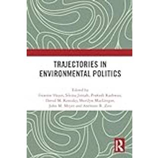 Trajectories in Environmental Politics