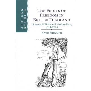 The Fruits of Freedom in British Togoland