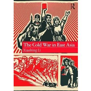 The Cold War in East Asia
