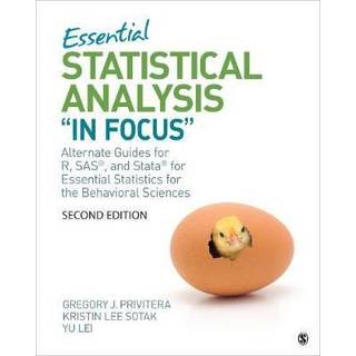 Essential Statistical Analysis "In Focus"