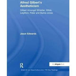 Alfred Gilbert's Aestheticism