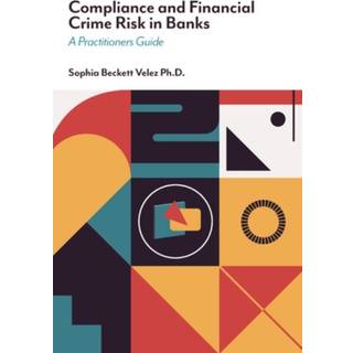 Compliance and Financial Crime Risk in Banks