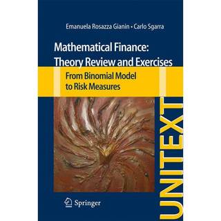 Mathematical Finance: Theory Review and Exercises
