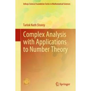 Complex Analysis with Applications to Number Theory