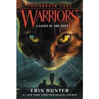 Warriors: The Broken Code #6: A Light in the Mist