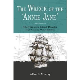The Wreck of Annie Jane