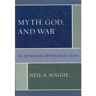 Myth, God, and War