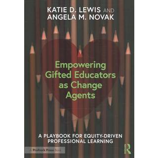 Empowering Gifted Educators as Change Agents
