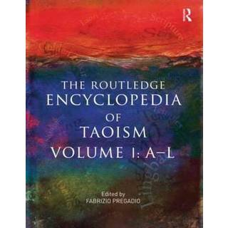 The Routledge Encyclopedia of Taoism