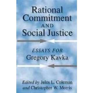 Rational Commitment and Social Justice