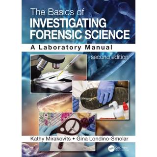 The Basics of Investigating Forensic Science