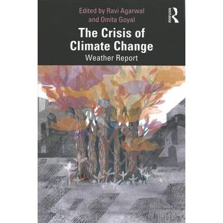The Crisis of Climate Change