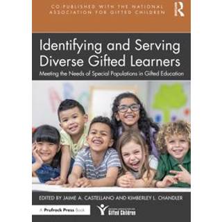Identifying and Serving Diverse Gifted Learners