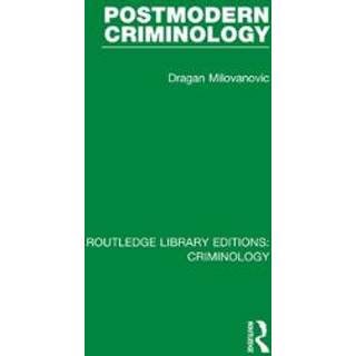 Postmodern Criminology