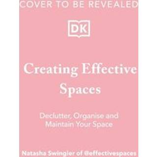 Creating Effective Spaces