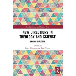 New Directions in Theology and Science