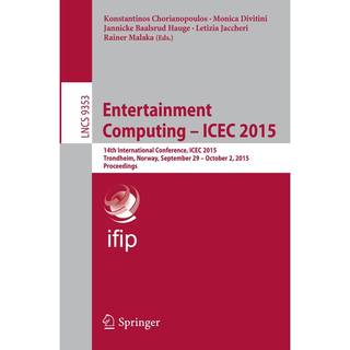 Entertainment Computing - ICEC 2015