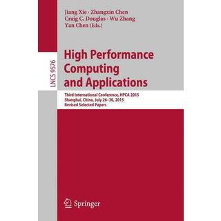 High Performance Computing and Applications