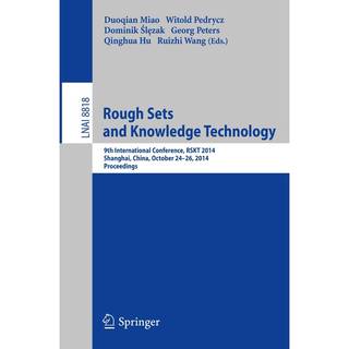 Rough Sets and Knowledge Technology
