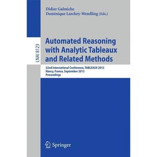 Automated Reasoning with Analytic Tableaux and Related Methods