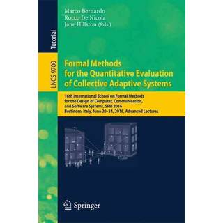 Formal Methods for the Quantitative Evaluation of Collective Adaptive Systems