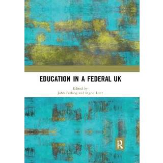 Education in a Federal UK