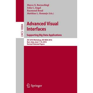 Advanced Visual Interfaces. Supporting Big Data Applications